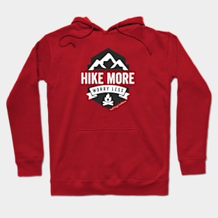 Hike More Worry Less Hoodie